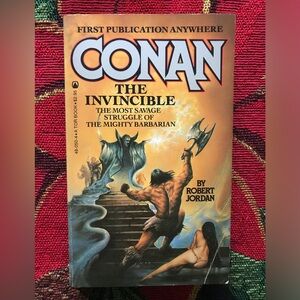 CONAN THE INVINCIBLE by Robert Jordan 1982 Tor FIRST PRINTING paperback
